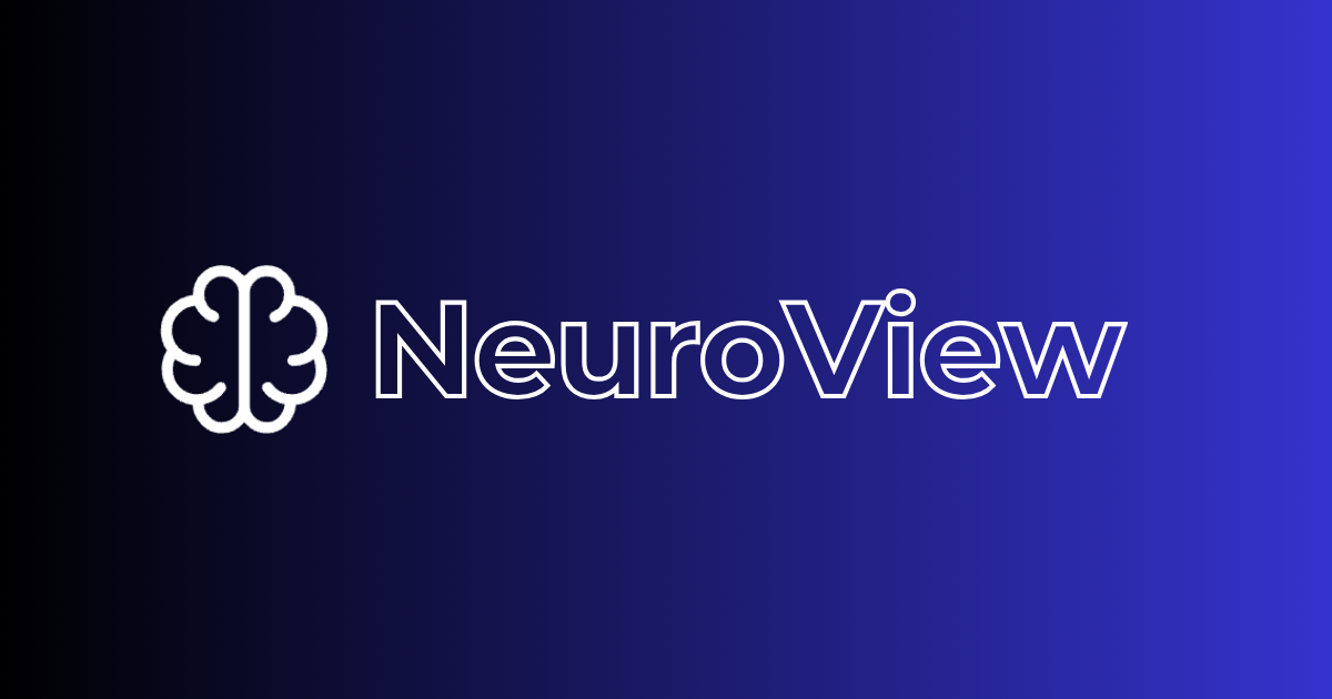 NeuroView